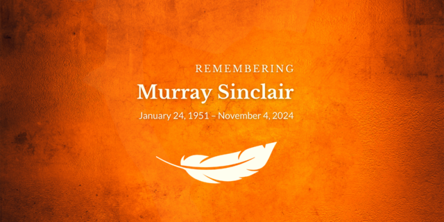 A remembrance graphic with an orange textured background. The text reads "REMEMBERING Murray Sinclair, January 24, 1951 – November 4, 2024" in white, centered on the image. Below the text is a simple white feather icon.